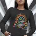 Teacher The Wonder Of Teaching Is Watching Caterpillar Women Long Sleeve T-Shirt, funny gift Teacher The Wonder Of Teaching Is Watching Caterpillar Women Long Sleeve T-Shirt, funny gift
