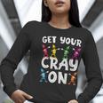 Teacher's Get Your Cray On Dabbing Crayons Women Long Sleeve T-Shirt, funny gift Teacher's Get Your Cray On Dabbing Crayons Women Long Sleeve T-Shirt, funny gift