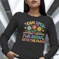 Team SPED We Grow With The Flow Special Ed Teacher Women Long Sleeve T-Shirt, funny gift Team SPED We Grow With The Flow Special Ed Teacher Women Long Sleeve T-Shirt, funny gift