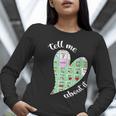 Tell Me About It Speech Pathology Aac Sped Teacher Women Long Sleeve T-Shirt, funny gift Tell Me About It Speech Pathology Aac Sped Teacher Women Long Sleeve T-Shirt, funny gift