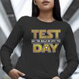 Test Day Testing May The Skills Be With You School Teacher Women Long Sleeve T-Shirt, funny gift Test Day Testing May The Skills Be With You School Teacher Women Long Sleeve T-Shirt, funny gift