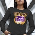 This Is My Tired Teacher Costume Halloween Teachers Women Long Sleeve T-Shirt, funny gift