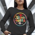 Toddler Squad Pre-K Teacher Pre School Back To School Women Long Sleeve T-Shirt, funny gift Toddler Squad Pre-K Teacher Pre School Back To School Women Long Sleeve T-Shirt, funny gift