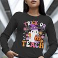 Trick Or Teach Groovy Teacher Ghost Halloween Teacher Women Long Sleeve T-Shirt, Groovy Teacher Shirts, funny gift Trick Or Teach Groovy Teacher Ghost Halloween Teacher Women Long Sleeve T-Shirt, Groovy Teacher Shirts, funny gift