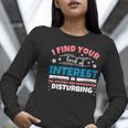 US History And Government Teacher Gifts Funny I Find You Women Long Sleeve T-Shirt, History Teacher Shirts, funny gift