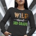 Wild About 3rd Grade Teacher Student Third Grade Zoo Safari Men Women Girls Kids Women Long Sleeve T-Shirt, funny gift