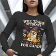 Will Trade Students For Candy Teacher Ghost Halloween Women Long Sleeve T-Shirt, funny gift Will Trade Students For Candy Teacher Ghost Halloween Women Long Sleeve T-Shirt, funny gift