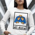 All Done Sign Language Speech Pathology Aac Sped Teacher Women Long Sleeve T-Shirt, funny gift All Done Sign Language Speech Pathology Aac Sped Teacher Women Long Sleeve T-Shirt, funny gift