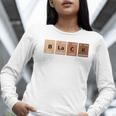 Educator Science Teacher Melanin Educator Science Women Long Sleeve T-Shirt, Science Teacher Shirts, funny gift Educator Science Teacher Melanin Educator Science Women Long Sleeve T-Shirt, Science Teacher Shirts, funny gift