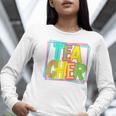 Neon Retro Teacher Cute Teacher Team New Teacher Back To Sch Women Long Sleeve T-Shirt, funny gift