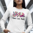 Peace Love Books Librarian Teacher Life Book Library Tie Dye Women Long Sleeve T-Shirt, funny gift Peace Love Books Librarian Teacher Life Book Library Tie Dye Women Long Sleeve T-Shirt, funny gift