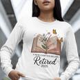 Retired 2025 A New Chapter Begins Retirement Teacher Book Women Long Sleeve T-Shirt, funny gift Retired 2025 A New Chapter Begins Retirement Teacher Book Women Long Sleeve T-Shirt, funny gift