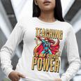 Teaching Is My Super Power Superhero Teacher Women Long Sleeve T-Shirt, Super Teacher Shirts, funny gift