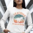 Teaching Is A Walk In The Park Teacher T-Rex Retro Women Long Sleeve T-Shirt, funny gift