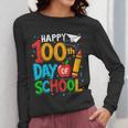 100th Day Of School Teachers Kids Happy 100 Days Women Long Sleeve T-Shirt, funny design 100th Day Of School Teachers Kids Happy 100 Days Women Long Sleeve T-Shirt, funny design
