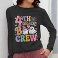 4th Grade Boo Crew Fourth Grade Teacher Kids Happy Halloween Women Long Sleeve T-Shirt, 4th Grade Teacher Gifts, funny design