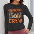 4th Grade Boo Crew Teacher Student Halloween Women Long Sleeve T-Shirt, 4th Grade Teacher Gifts, funny design