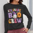 5th Grade Boo Crew Spooky Fifth Grade Halloween Teacher Women Long Sleeve T-Shirt, funny design