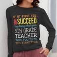 5th Grade Teacher Appreciation Women Long Sleeve T-Shirt, funny design 5th Grade Teacher Appreciation Women Long Sleeve T-Shirt, funny design