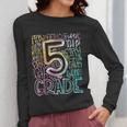 5th Grade Typography Team Fifth Grade Teacher Back To School Women Long Sleeve T-Shirt, funny design 5th Grade Typography Team Fifth Grade Teacher Back To School Women Long Sleeve T-Shirt, funny design