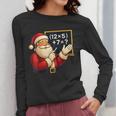 67 Teacher Santa Christmas Six Seven Meme Math Xmas Women Long Sleeve T-Shirt, funny design 67 Teacher Santa Christmas Six Seven Meme Math Xmas Women Long Sleeve T-Shirt, funny design