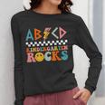 ABCD Kindergarten Rocks Back To School Teacher Kindergarten Women Long Sleeve T-Shirt, funny design ABCD Kindergarten Rocks Back To School Teacher Kindergarten Women Long Sleeve T-Shirt, funny design