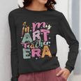In My Art Teacher Era Teaching Future Artist Back To School Women Long Sleeve T-Shirt, Future Teacher Gifts, funny design In My Art Teacher Era Teaching Future Artist Back To School Women Long Sleeve T-Shirt, Future Teacher Gifts, funny design