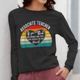 Associate Teacher If You Think My Hands Are Full Women Long Sleeve T-Shirt, funny design