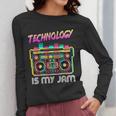 Back To School Retro Technology Is My Jam 80's Teacher Women Long Sleeve T-Shirt, funny design