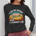 I Like Big Books Cannot Lie Librarian Reading Teacher Women Long Sleeve T-Shirt, funny design I Like Big Books Cannot Lie Librarian Reading Teacher Women Long Sleeve T-Shirt, funny design