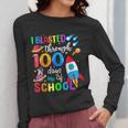 I Blasted Through 100 Days Of School 100th Day Teacher Kids Women Long Sleeve T-Shirt, funny design
