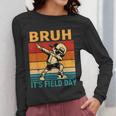Bruh It's Field Day Teacher Happy Field Day Dabbing Boy Women Long Sleeve T-Shirt, funny design Bruh It's Field Day Teacher Happy Field Day Dabbing Boy Women Long Sleeve T-Shirt, funny design