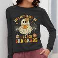 You Can't Scare Me I Teach 3rd Grade Halloween Teacher Ghost Women Long Sleeve T-Shirt, funny design You Can't Scare Me I Teach 3rd Grade Halloween Teacher Ghost Women Long Sleeve T-Shirt, funny design