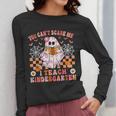 You Cant Scare Me I Teach Kindergarten Teacher Halloween Women Long Sleeve T-Shirt, funny design You Cant Scare Me I Teach Kindergarten Teacher Halloween Women Long Sleeve T-Shirt, funny design
