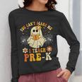 You Can't Scare Me I Teach Pre-K Halloween Teacher Ghost Women Long Sleeve T-Shirt, funny design You Can't Scare Me I Teach Pre-K Halloween Teacher Ghost Women Long Sleeve T-Shirt, funny design