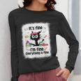 Cat It's Fine I'm Fine Everything Is Fine Teacher Life Women Long Sleeve T-Shirt, funny design