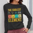 Chemistry Teacher Element Science Student Chemist Women Long Sleeve T-Shirt, Science Teacher Gifts, funny design