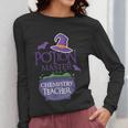 Chemistry Teacher Halloween Shirt School POTION MASTER Women Long Sleeve T-Shirt, funny design