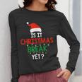 Is It Christmas Break Yet Teacher Xmas Winter Saying Women Long Sleeve T-Shirt, funny design Is It Christmas Break Yet Teacher Xmas Winter Saying Women Long Sleeve T-Shirt, funny design