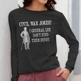 Civil War For History Buff & History Teachers For Men Women Girls Kids Women Long Sleeve T-Shirt, History Teacher Gifts, funny design Civil War For History Buff & History Teachers For Men Women Girls Kids Women Long Sleeve T-Shirt, History Teacher Gifts, funny design