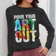 Cool Artist For Men Women Painter Art Teacher Paint Artists Women Long Sleeve T-Shirt, funny design