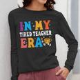 Cute Coffee Glass Face Happy Day In My Tired Teacher ERA For Men Women Women Long Sleeve T-Shirt, funny design