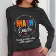 Cute Math Coach Teacher Mathematical Nerd School Women Long Sleeve T-Shirt, funny design Cute Math Coach Teacher Mathematical Nerd School Women Long Sleeve T-Shirt, funny design