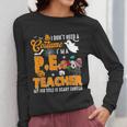 I Don't Need a Costume I'm A PE Teacher Halloween Costume Women Long Sleeve T-Shirt, Pe Teacher Gifts, funny design I Don't Need a Costume I'm A PE Teacher Halloween Costume Women Long Sleeve T-Shirt, Pe Teacher Gifts, funny design