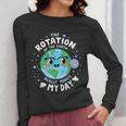 Earth Day Rotation Of The Earth Makes My Day Science Teacher Women Long Sleeve T-Shirt, Science Teacher Gifts, funny design