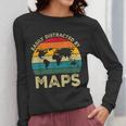 Easily Distracted By Maps Geography Teacher Women Long Sleeve T-Shirt, funny design Easily Distracted By Maps Geography Teacher Women Long Sleeve T-Shirt, funny design
