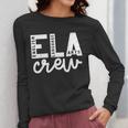 English Language Art Teacher Crew ELA Squad English Teacher Women Long Sleeve T-Shirt, English Teacher Gifts, funny design