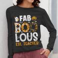 Faboolous ESL ESOL Teacher Spooky Teacher Halloween Costume For Men Women Women Long Sleeve T-Shirt, Esl Teacher Gifts, funny design