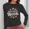 Fall For A Great Book Reading Librarian Autumn Teacher Women Long Sleeve T-Shirt, funny design