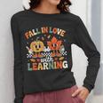 Fall In Love With Learning Shirt Autumn Thanksgiving Teacher Women Long Sleeve T-Shirt, funny design Fall In Love With Learning Shirt Autumn Thanksgiving Teacher Women Long Sleeve T-Shirt, funny design